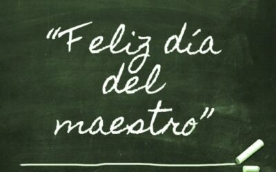 FELIZ DÍA MAESTROS, EDUCADORES PROFESIONALES