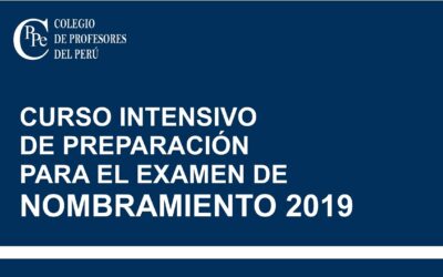 Curso Intensivo de Preparación para el Examen de Nombramiento Docente 2019