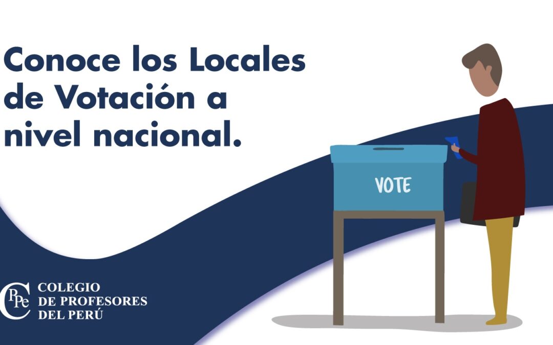 Elecciones CPPe –  Locales de Votación