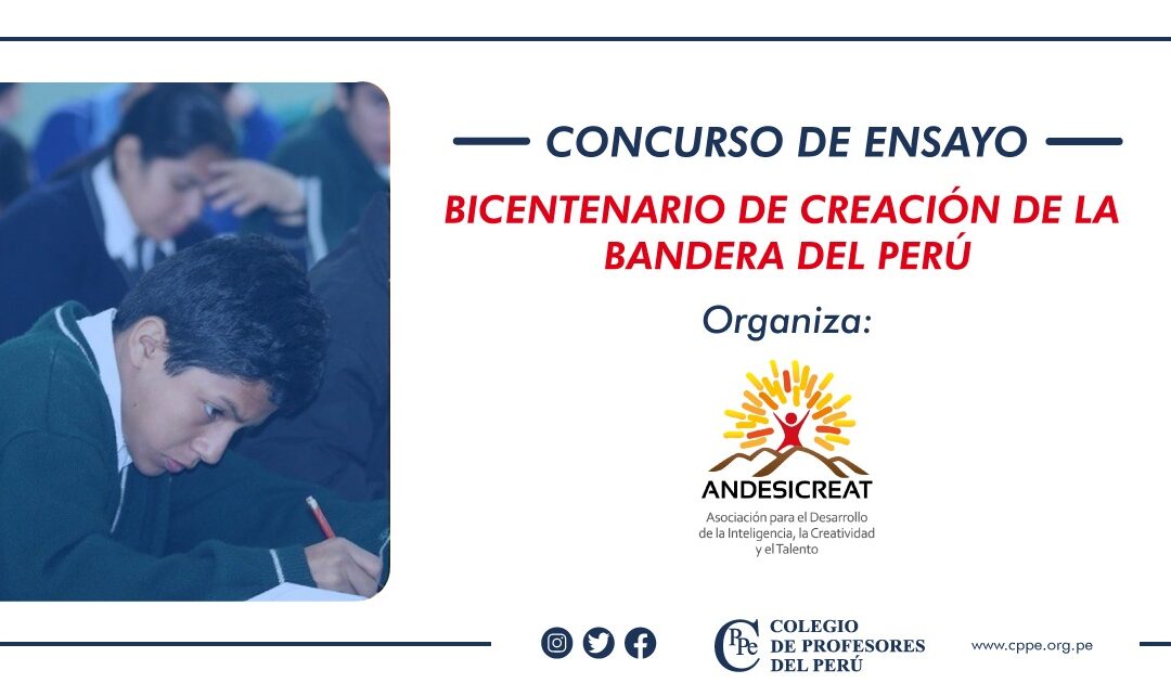CONCURSO DE ENSAYO: BICENTENARIO DE CREACIÓN DE LA BANDERA DEL PERÚ