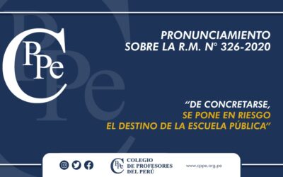 PRONUNCIAMIENTO DEL CPPe CON RESPECTO A LA R.M. N° 326-2020-MINEDU