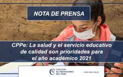 CPPe: La salud y el servicio educativo de calidad son prioridades para el año académico 2021