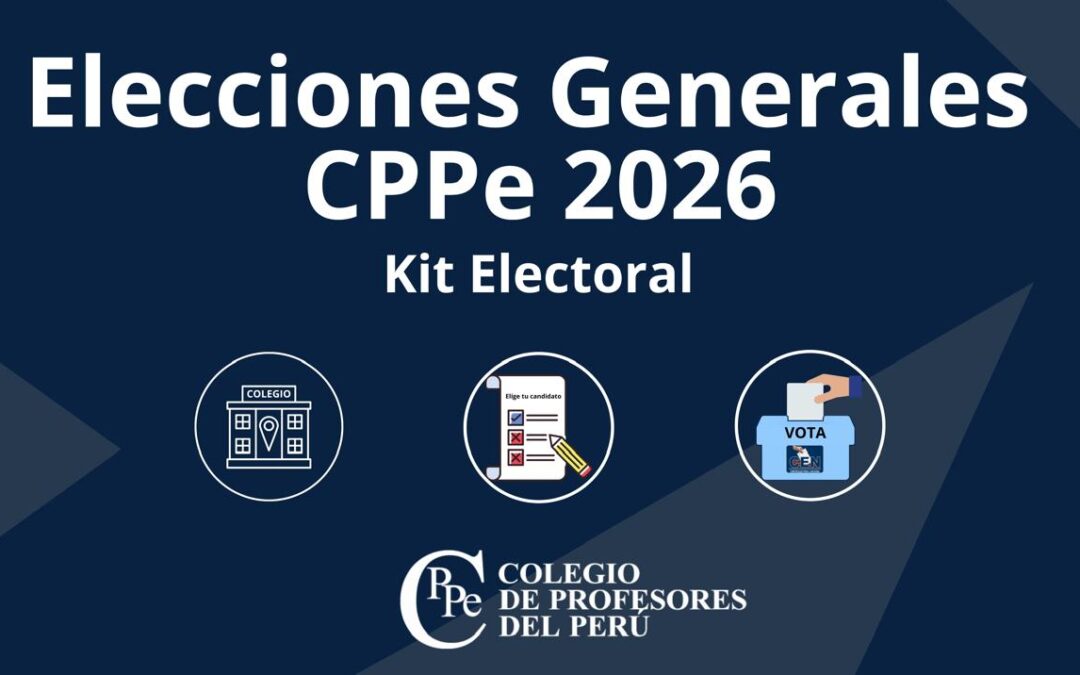 Kit Electoral para las Elecciones 2026 CPPe