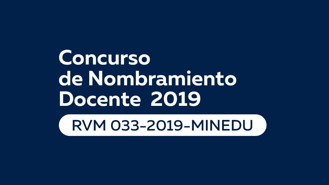 MINEDU – Nombramiento Docente 2019